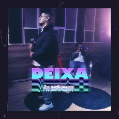 Deixar (Live) ft. Vulgo Fk | Boomplay Music