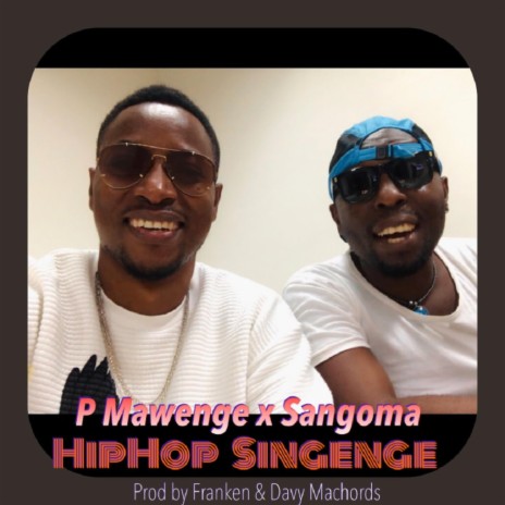 HipHop Singenge ft. Sangoma | Boomplay Music