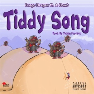 Tiddy Song (feat. A-Bomb)