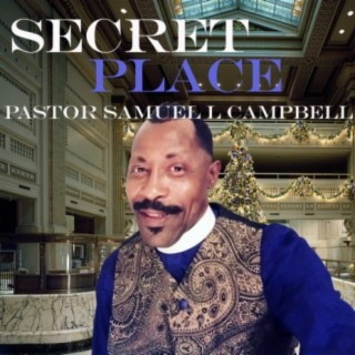 Pastor Samuel L Campbell