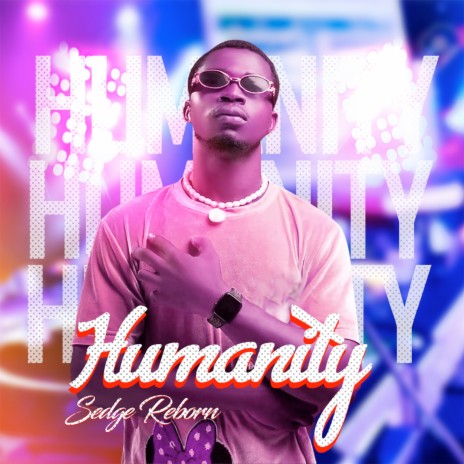 Humanity | Boomplay Music