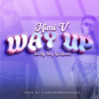 Way Up lyrics | Boomplay Music