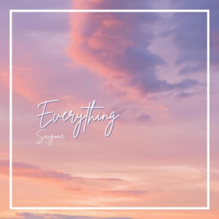 Everything