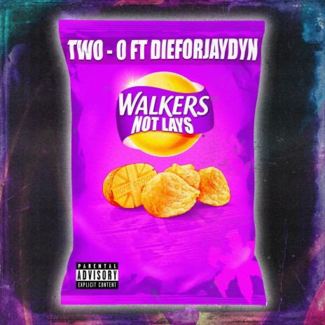 Walkers != Lays ft. dieforjaydyn | Boomplay Music