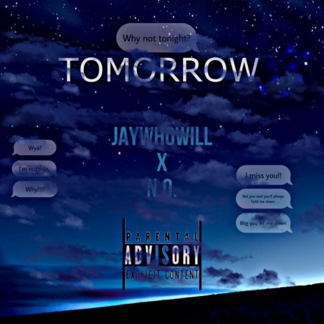 Tomorrow ft. N.0. | Boomplay Music