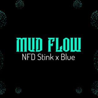 Mud Flow