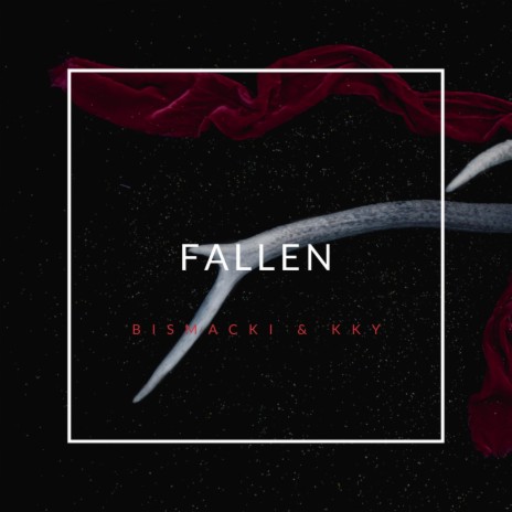 Fallen ft. KKY | Boomplay Music