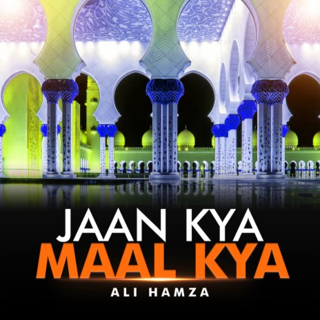 Jaan Kya Maal Kya | Boomplay Music