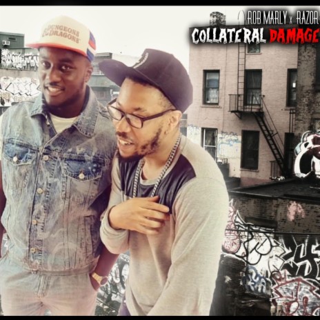 Collateral Damage ft. Rob Marly | Boomplay Music