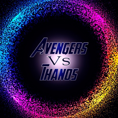 Avengers Vs Thanos (feat. Inverso, Redaay Jmz, Mc Energy, MdeMelocotón, NorthStark, Makibe Rap, Melanie Estrella, Isu Rmx, Shurez, Zoiket, NuAome, ErreGe, Señor V, Ghost Play, Kballero, CriCri, Bth Game, Sissichyna, Xaviel Lifestyle, Shizuka Sora & Ykato) | Boomplay Music