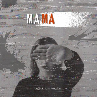 MAMA lyrics | Boomplay Music