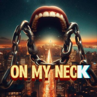 ON MY NECK (Radio Edit)