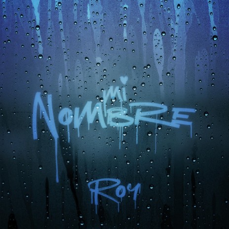 Mi Nombre | Boomplay Music