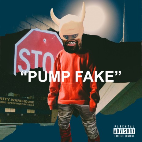 Pump Fake | Boomplay Music