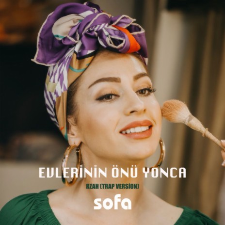 Evlerinin Önü Yonca (Trap Version) | Boomplay Music