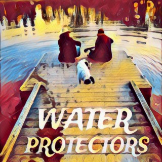 Water Protectors (Radio Master)