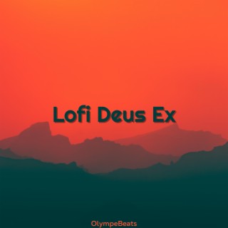 Lofi Deus Ex