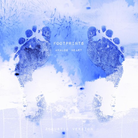 Footprints (Acoustic Version) | Boomplay Music