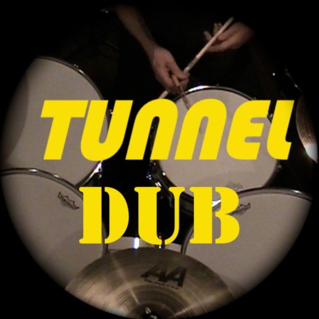 Tunnel Dub | Boomplay Music