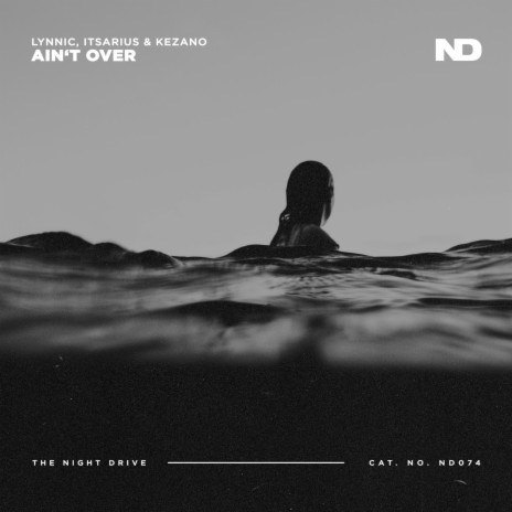 Ain’t Over (Extended Mix) ft. ItsArius & Kezano | Boomplay Music