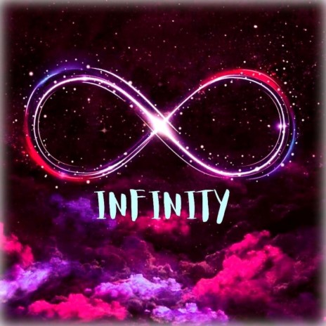 Infinity | Boomplay Music