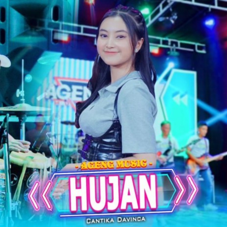 Hujan ft. Cantika Davinca | Boomplay Music