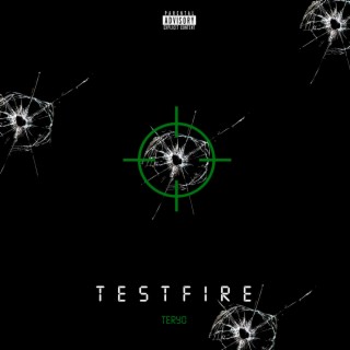 Test Fire