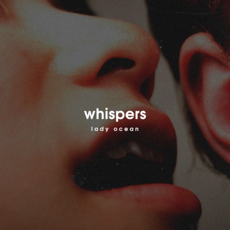 Whispers | Boomplay Music