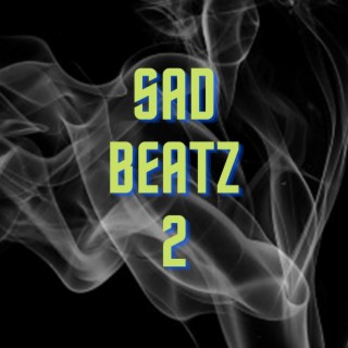 Sad Beatz 2