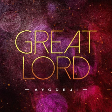 Great Lord | Boomplay Music