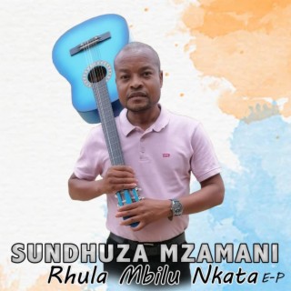 Rhula Mbilu Nkata EP