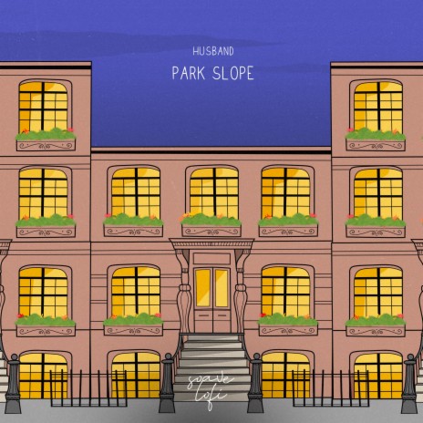 Park Slope ft. soave lofi | Boomplay Music