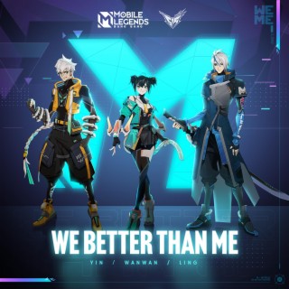 We Better Than Me lyrics | Boomplay Music