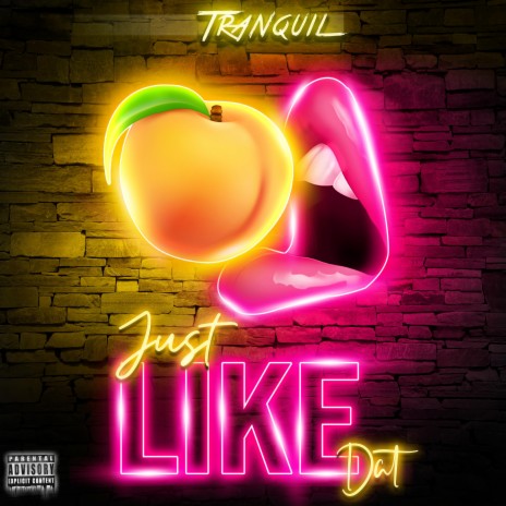 Just Like Dat (8D Audio) ft. Tranquil | Boomplay Music