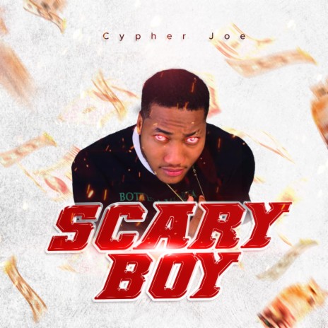 SCARY BOY | Boomplay Music