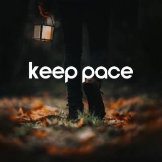 Keep Pace: Chillout Music for Vigorous Walks, Improving Body Condition, Keeping Good Shape & Health