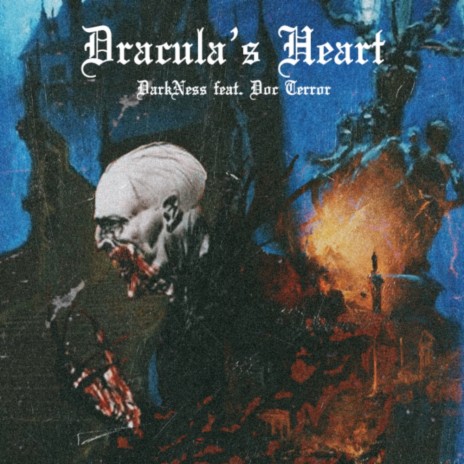 Dracula's Heart ft. Doc Terror