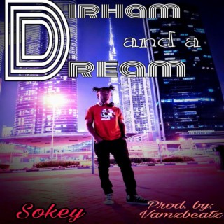Dirham and a Dream