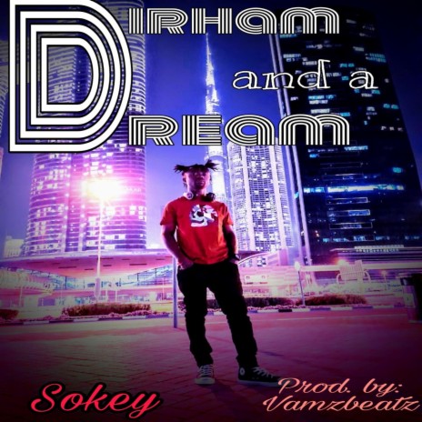 Dirham and a Dream | Boomplay Music