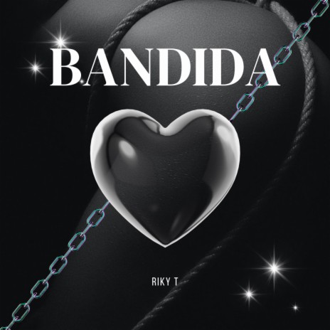 Bandida | Boomplay Music