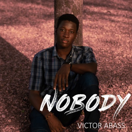 Nobody | Boomplay Music