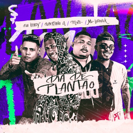 Dia de Plantão ft. Robertinho Cl, MC Lodovick & eoo kendy | Boomplay Music