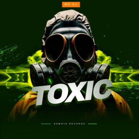 Toxic (Extended)