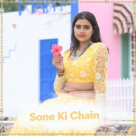 Sone Ki Chain | Boomplay Music