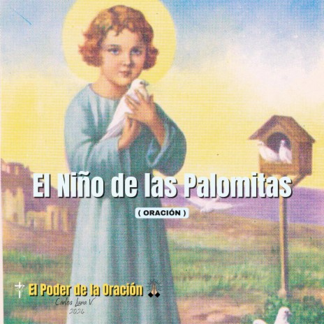 Oración al Niño de las Palomitas | Boomplay Music