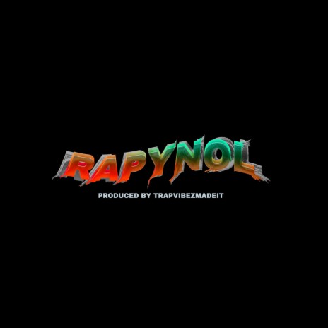 Rapynol | Boomplay Music