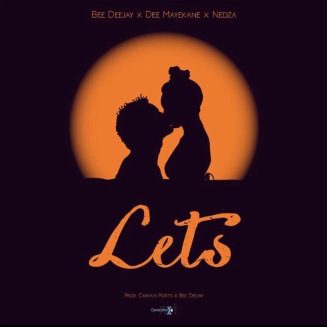 Let's ft. Dee Mayekane & Nedza | Boomplay Music