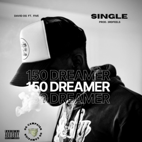 150 Dreamer ft. Five | Boomplay Music