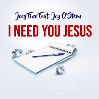 I Need You Jesus