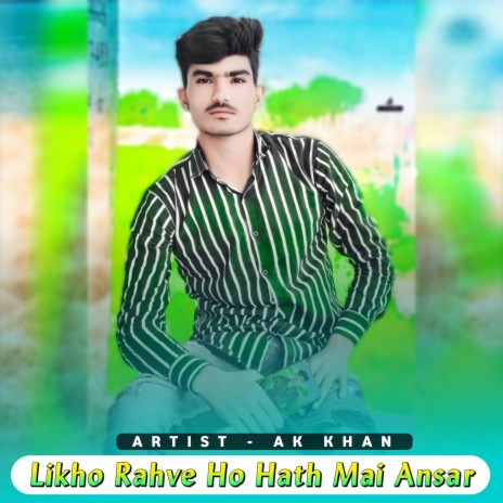 Likho Rahve Ho Hath Mai Ansar | Boomplay Music